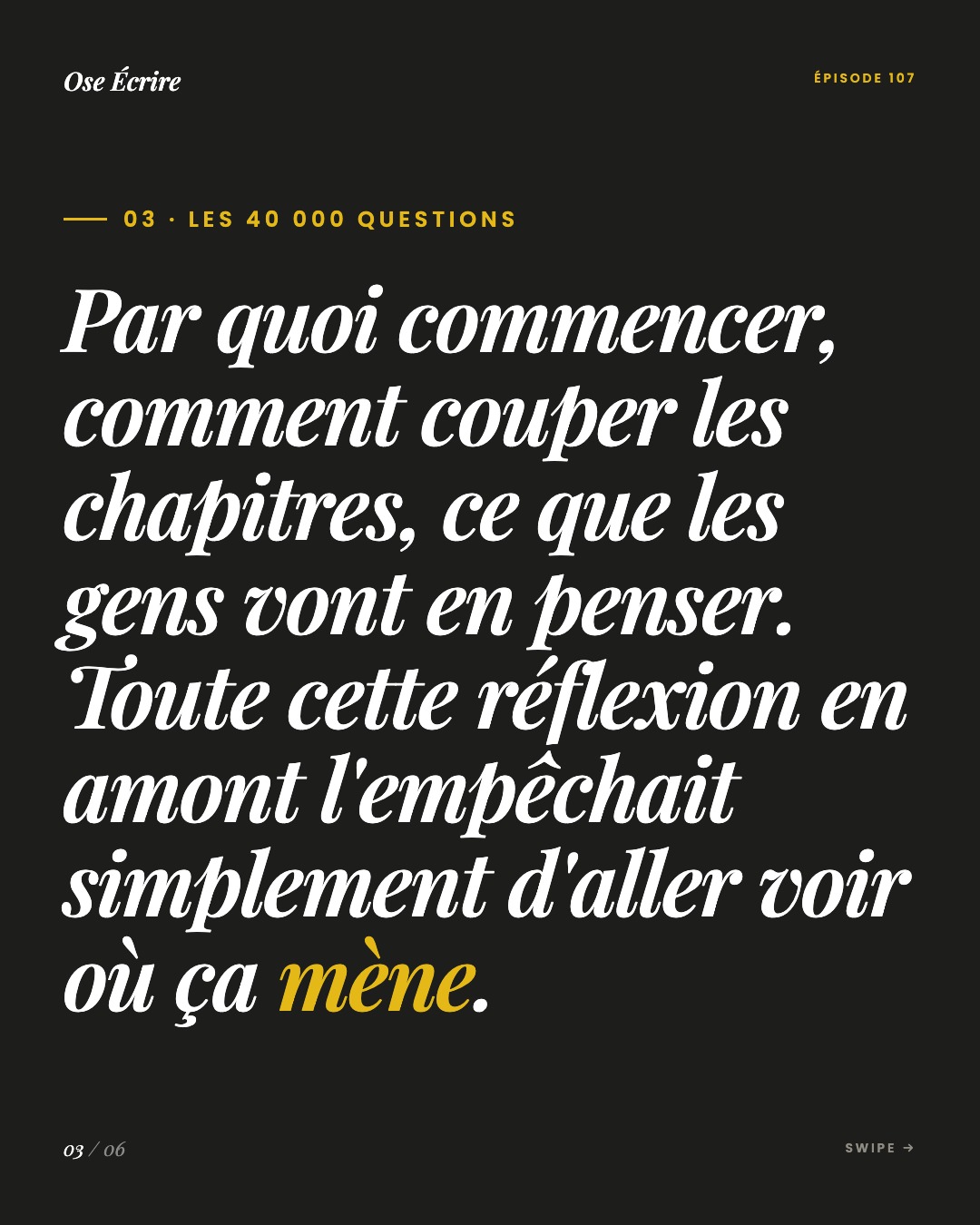Slide 3 du carousel de l'épisode 107
