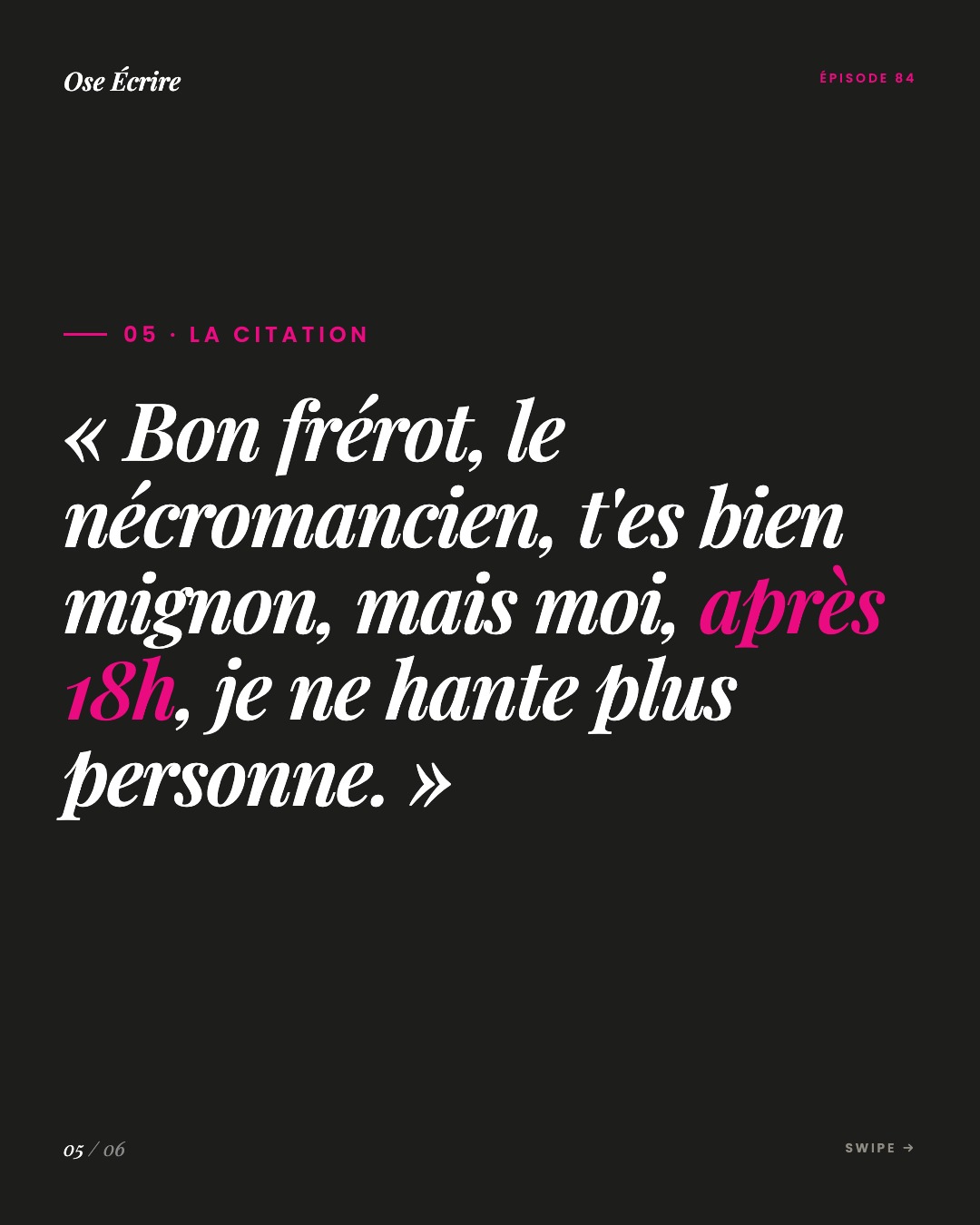 Slide 5 du carousel de l'épisode 84